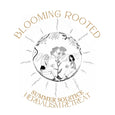 Blooming Rooted: Herbalism Retreat, Summer Solstice
